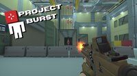 Project Burst screenshot, image №3409263 - RAWG