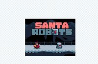 SANTA vs ROBOTS - fan made screenshot, image №2901001 - RAWG