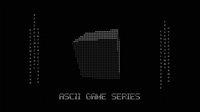 ASCII Game Series: Beginning screenshot, image №869007 - RAWG