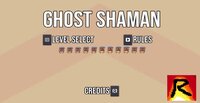 Ghost Shaman screenshot, image №2776032 - RAWG