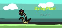 Dying Plant screenshot, image №2353300 - RAWG