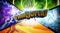 I Am Super! screenshot, image №284768 - RAWG