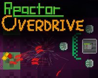 Reactor Overdrive screenshot, image №1767584 - RAWG