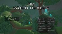 The Wood Healer screenshot, image №3479249 - RAWG