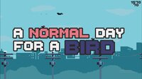 A Normal Day For a Bird screenshot, image №3227758 - RAWG