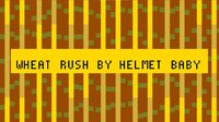 Wheat Rush screenshot, image №3765864 - RAWG