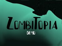 ZombiTopia (demo update) screenshot, image №3228485 - RAWG