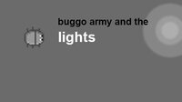 Buggo Army and the LIGHTS screenshot, image №3397288 - RAWG