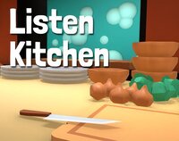 Listen Kitchen screenshot, image №3330201 - RAWG