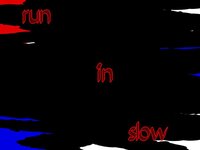 run in slow screenshot, image №3444834 - RAWG