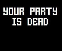 YOUR PARTY IS DEAD screenshot, image №1108053 - RAWG