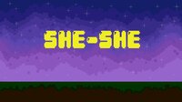SHE-SHE screenshot, image №3835008 - RAWG