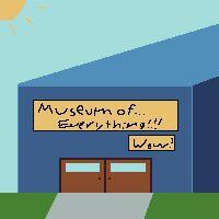 The Everything Museum!!!11! screenshot, image №3501005 - RAWG