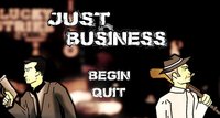 Just Business screenshot, image №1184614 - RAWG