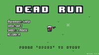 Dead Run (itch) (Mucahit Temel) screenshot, image №2733273 - RAWG