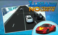 Illegal Traffic Race No Limits screenshot, image №1230672 - RAWG