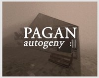 PAGAN: Autogeny screenshot, image №2134631 - RAWG