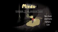 Miedo: Under The Mountain screenshot, image №3669379 - RAWG