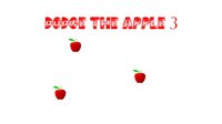 Dodge The Apple 3! screenshot, image №3164778 - RAWG