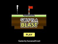 Golf is a blast screenshot, image №2191333 - RAWG