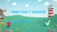 You can't hole it screenshot, image №2785390 - RAWG