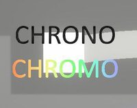 Chrono Chromo screenshot, image №3798832 - RAWG