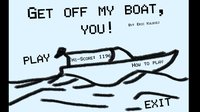 Get Off My Boat, You! screenshot, image №1059173 - RAWG