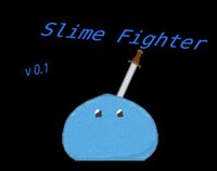 Slime Fighter screenshot, image №3054715 - RAWG