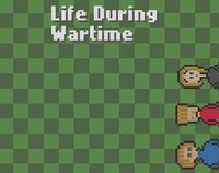 Life During Wartime screenshot, image №1189214 - RAWG