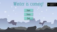Winter is coming!!! screenshot, image №2205620 - RAWG