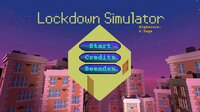 Lockdown Simulator (BrokoLee) screenshot, image №3580000 - RAWG