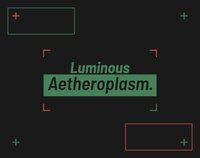 Luminous Aetheroplasm screenshot, image №2653829 - RAWG