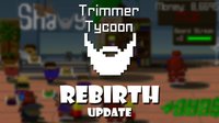 Trimmer Tycoon screenshot, image №123274 - RAWG
