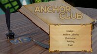 Anchor Club screenshot, image №3192584 - RAWG