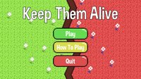 Keep Them Alive | Ludum Dare 46 screenshot, image №2351274 - RAWG