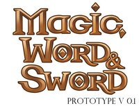 Magic, Word & Sword Prototype screenshot, image №2353864 - RAWG