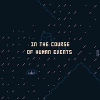 In The Course Of Human Events screenshot, image №2201192 - RAWG