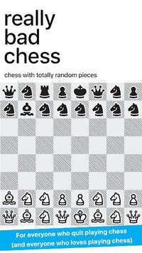 Really Bad Chess screenshot, image №1561250 - RAWG