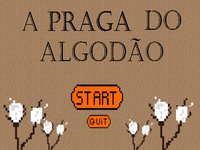 A Praga do Algodão screenshot, image №1810008 - RAWG