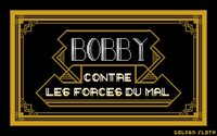 Bobby contre les forces du mal screenshot, image №3215280 - RAWG