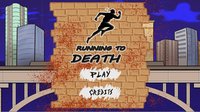 Running To Death screenshot, image №2259631 - RAWG