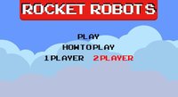 Rocket Robots screenshot, image №1292763 - RAWG