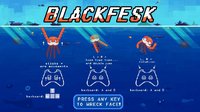Blackfesk screenshot, image №1024933 - RAWG