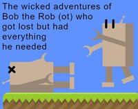 The wicked adventures of Bob the Rob(ot) who got lost but had everything he needed screenshot, image №3119977 - RAWG