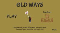Old Ways screenshot, image №1758745 - RAWG