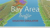 Bay Area Traffic: Disaster Simulator screenshot, image №1076560 - RAWG