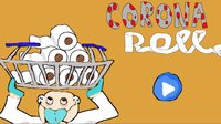 Corona Roll screenshot, image №2367234 - RAWG