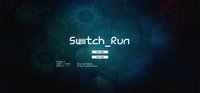 Switch_Run screenshot, image №1816639 - RAWG