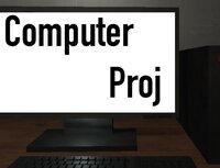 Computer Proj screenshot, image №3481861 - RAWG