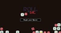 Roll or Die (scrubware) screenshot, image №3472880 - RAWG